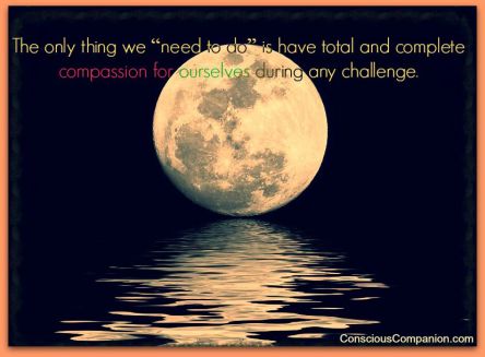 Full Moon_compassion_self Love Quotes_conscious Companion